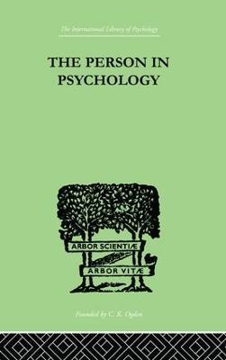 The Person In Psychology: REALITY OR ABSTRACTION - Paul Lafitte - cover