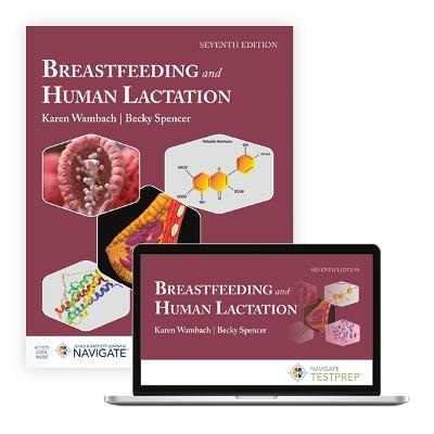 Breastfeeding and Human Lactation - Karen Wambach,Becky Spencer - cover