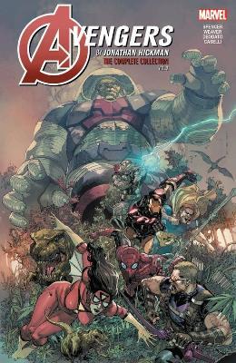 Avengers by Jonathan Hickman: The Complete Collection Vol. 2 - Jonathan Hickman,Nick Spencer - cover