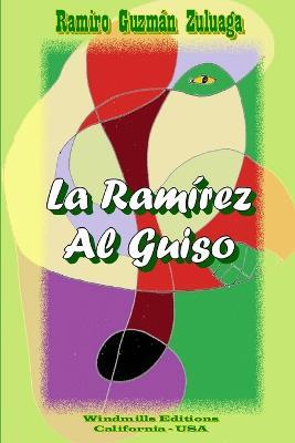 La Ramirez Al Guiso - Ramiro Guzman Zuluaga - cover