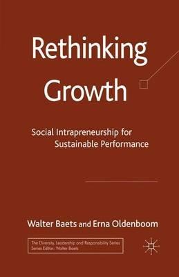 Rethinking Growth: Social Intrapreneurship for Sustainable Performance - W. Baets,E. Oldenboom - cover