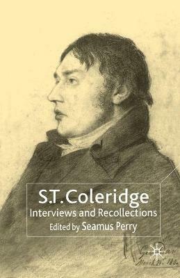 S.T. Coleridge: Interviews and Recollections - cover