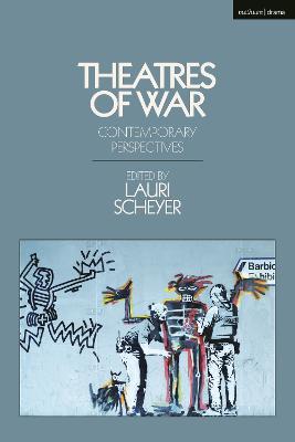 Theatres of War: Contemporary Perspectives - cover