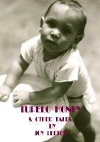 Tupelo Honey & other tales - Joy Leftow - cover