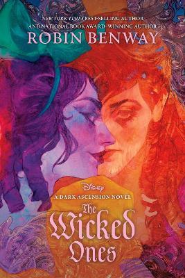 The Dark Ascension Series: The Wicked Ones - Robin Benway - cover