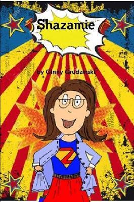 Shazamie - Ginny Grudzinski - cover