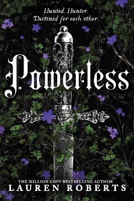 Powerless: Deluxe Collector's Edition Hardback: The epic series taking the world by storm! - Lauren Roberts - cover