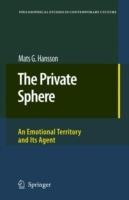 The Private Sphere: An Emotional Territory and Its Agent - Mats G. Hansson - cover