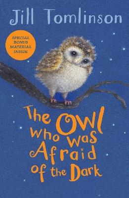 The Owl Who Was Afraid of the Dark - Jill Tomlinson - cover