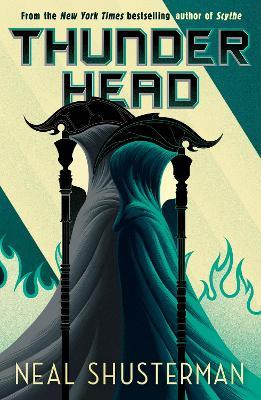 Thunderhead: The global smash-hit YA speculative-thriller series - Neal Shusterman - cover