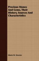 Precious Stones And Gems, Their History, Sources And Characteristics - Edwin W. Streeter - cover