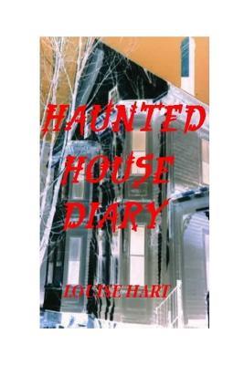 The Haunted House Diary - Louise Hart - cover
