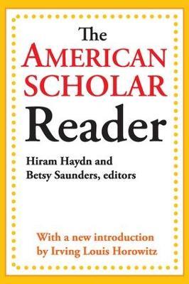 The American Scholar Reader - Betsy Saunders - cover