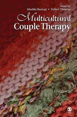 Multicultural Couple Therapy - Mudita Rastogi,Volker K. Thomas - cover