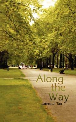 Along the Way - James J. Tarr - cover