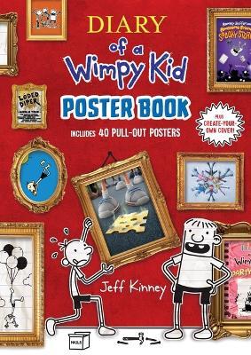 Diary of a Wimpy Kid Poster Book: Includes 40 Pull-Out Posters - Jeff Kinney - cover