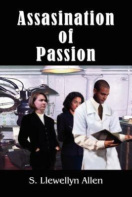 Assasination of Passion - S. Llewellyn Allen - cover