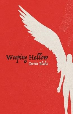 Weeping Hallow - Devin Blake - cover