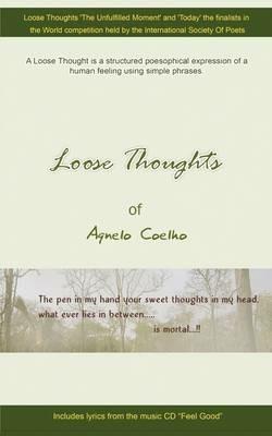Loose Thoughts Of Agnelo Coelho - Agnelo Coelho - cover
