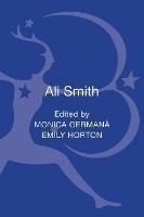 Ali Smith: Contemporary Critical Perspectives - cover