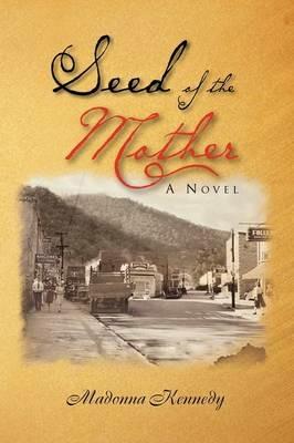 Seed of the Mother - Madonna Kennedy - cover