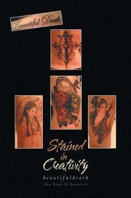 Stained in Creativity - Beautifuldeath - cover
