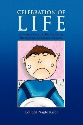 Celebration of Life - Colleen Nagle Kisel - cover