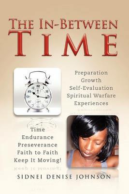 The In-Between Time - Sidnei Denise Johnson - cover
