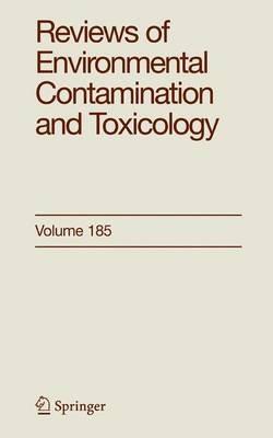 Reviews of Environmental Contamination and Toxicology 185 - cover