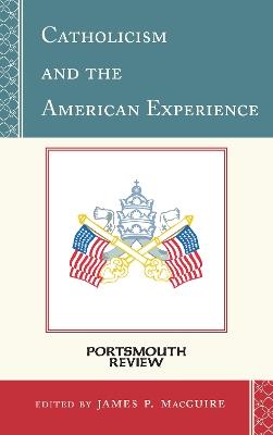 Catholicism and the American Experience: Portsmouth Review - cover