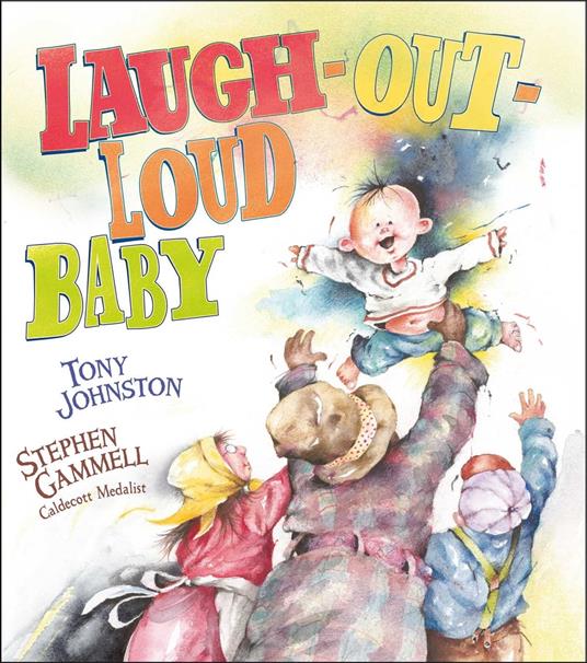 Laugh-Out-Loud Baby - Tony Johnston,Stephen Gammell - ebook