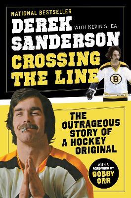 Crossing The Line - Derek Sanderson - cover