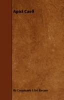 Apici Caeli - Re Coquinaria Libri Decum - cover