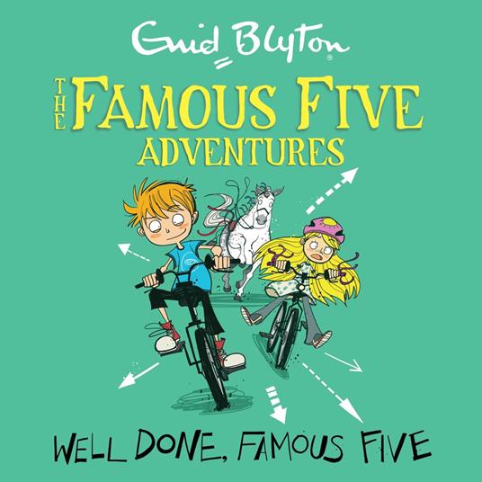 Famous Five Colour Short Stories: Well Done, Famous Five