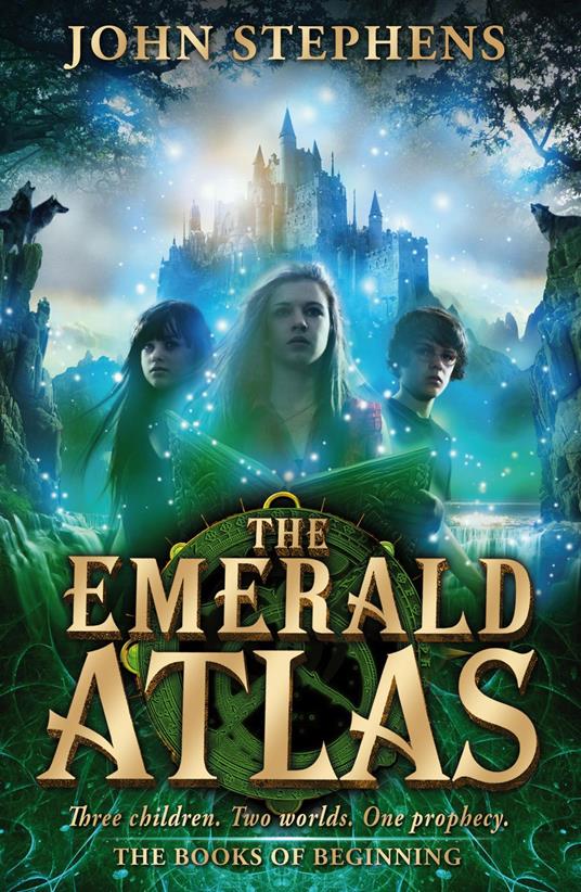 The Emerald Atlas:The Books of Beginning 1 - John Stephens - ebook