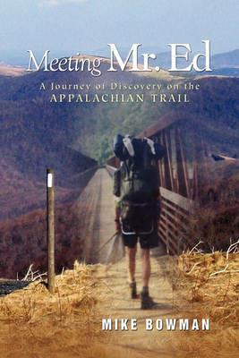 Meeting Mr. Ed - Mike Bowman - cover