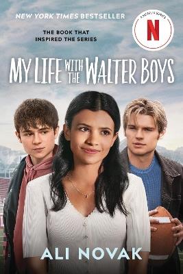 My Life with the Walter Boys (Netflix Series Tie-In Edition) - Ali Novak - cover