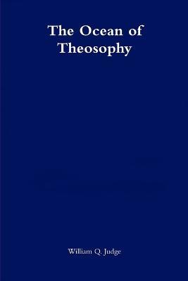 The Ocean of Theosophy - William Q. Judge - cover