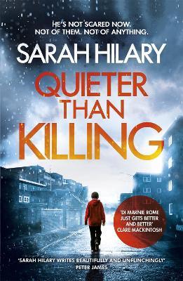 Quieter Than Killing (D.I. Marnie Rome 4) - Sarah Hilary - cover