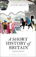 A Short History of Britain - Jeremy Black - cover