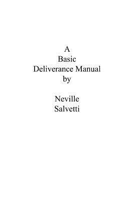 A Deliverance Training Manual - Neville Salvetti - cover