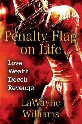 Penalty Flag on Life - Lawayne Williams - cover
