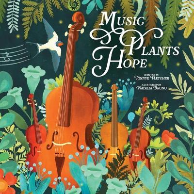 Music, Plants, Hope - Tonnye Fletcher - cover