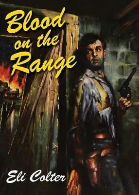 Blood on the Range - Eli Colter - cover