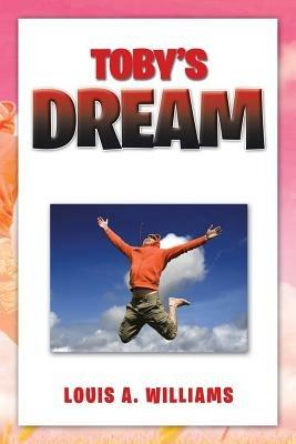 Toby's Dream - Louis a Williams - cover