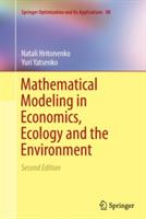 Mathematical Modeling in Economics, Ecology and the Environment - Natali Hritonenko,Yuri Yatsenko - cover