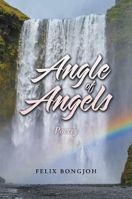 Angle of Angels - Felix Bongjoh - cover
