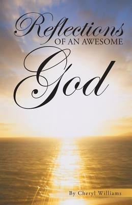 Reflections of an Awesome God - Cheryl Williams - cover