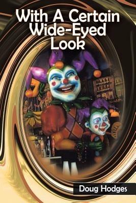 With A Certain Wide-Eyed Look - Doug Hodges - cover