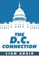The D.C. Connection - Liam Adair - cover